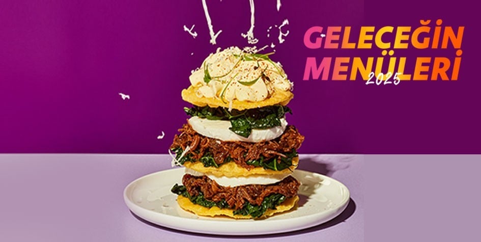 Geleceğin Menüleri 2025 